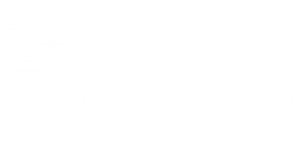 Strength Within - Thrive Through Change